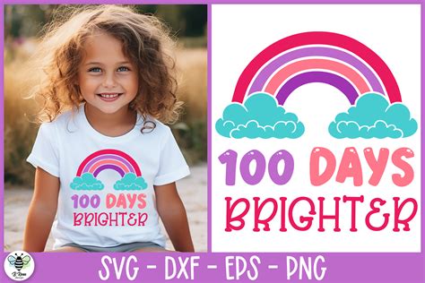 100 Days Brighter Svg Rainbow Svg Graphic By B Renee Design