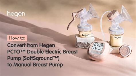 Convert From Hegen Pcto™ Double Electric Breast Pump Softsqround™ To Manual Breast Pump Youtube