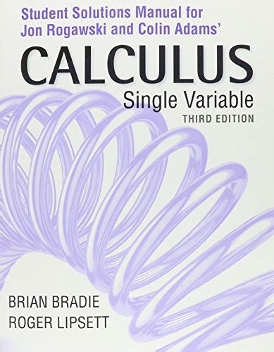 Calculus Late Transcendentals Single Variable By Jon Rogawski Goodreads