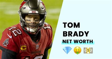 Tom Bradys Net Worth - How Wealthy is the NFL Legend?