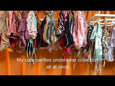 My Cute Panties Underwear Collection All At Once YouTube