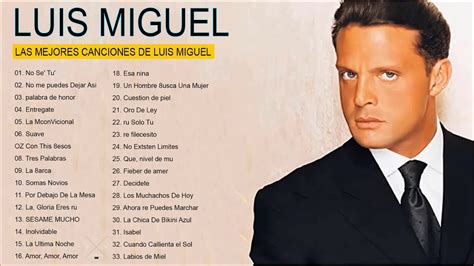 Luis Miguel Grandes Exitos Baladas Inolvidables Luis Miguel S Sus