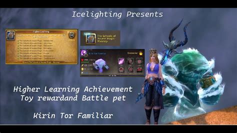 Higher Learning Achievement Battle Pet Kirin Tor Familiar Toy