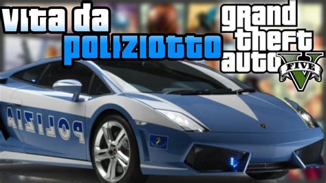 GTA 5 MOD ITA LAMBORGHINI ITALIANA DELLA POLIZIA SIRENA ITALIANA