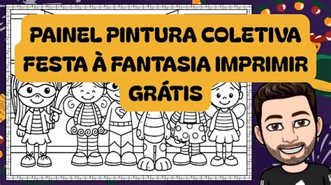 Pintura Coletiva Para Imprimir - Painel pintura coletiva festa à fantasia imprimir grátis