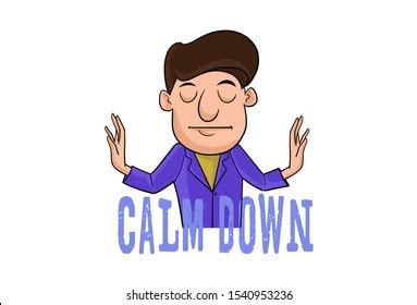 2,064 Calm Down Cartoon Images, Stock Photos & Vectors | Shutterstock