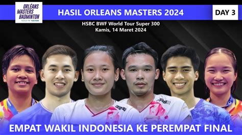 Hasil Babak Besar Orleans Masters Empat Wakil Ke Perempat