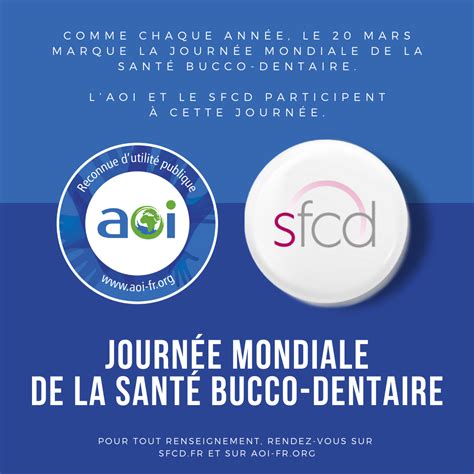 Journée mondiale de la santé bucco dentaire SFCD le syndicat des