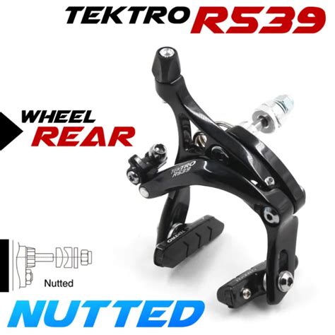 TEKTRO R539 ROAD Bike Dual Pivot Brake Calipers 47 59 Mm NUTTED Rear