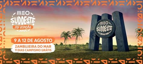 25th MEO Sudoeste With New Confirmations Ineews The Best News