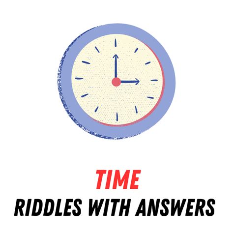 70+ Riddles About Time With Answers - Riddle Quests