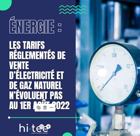 Les Tarifs R Glement S De Vente D Lectricit Et De Gaz Naturel N