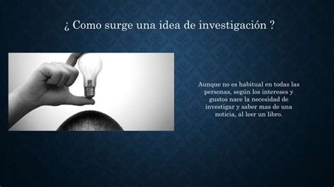 Nacimiento De Un Proyecto De Investigaci N Ppt