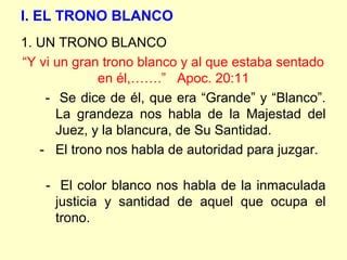 EL JUICIO DEL TRONO BLANCO PPT