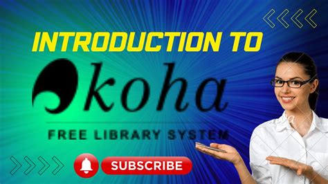 Koha What Is Koha Introduction To Koha Koha Software Koha