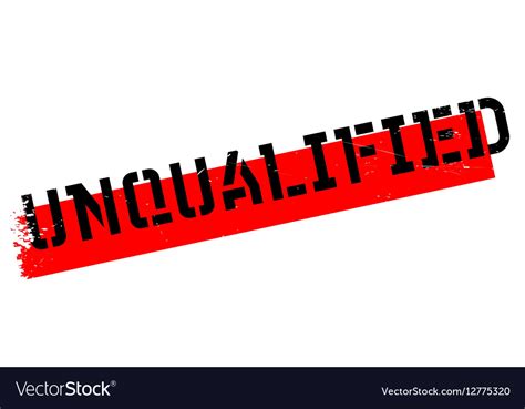 Unqualified Rubber Stamp Royalty Free Vector Image