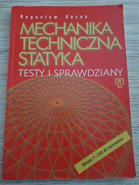 Mechanika Techniczna Statyka Testy Niska Cena Na Allegro Pl