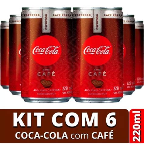 Refrigerante Coca Cola Caf Espresso Kit C Latas De Ml Mercadolivre