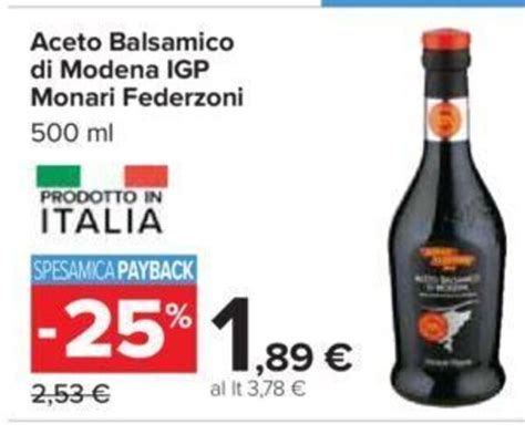 Aceto Balsamico Di Modena IGP Monari Federzoni 500 Ml Offerta Di Carrefour