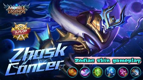 Zhask Cancer Zodiac Skin Game Play Mobile Legends Youtube