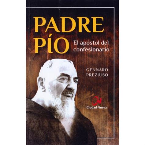 Padre Pío El apóstol del confesionario SAN PABLO Chile