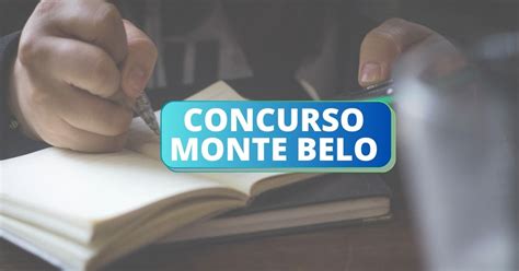 Concurso Prefeitura De Monte Belo Mg Edital E Inscri O At R Mil