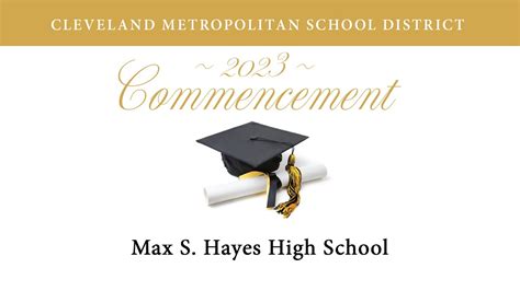 Max S Hayes High School 2023 Graduation YouTube