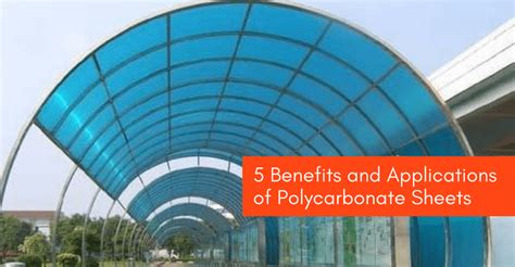 5 Benefits and Applications of Polycarbonate Sheets - Bansal Roofing