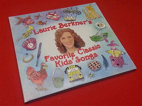 Laurie Berkners Favorite Classic Kids Songs Mama Likes This