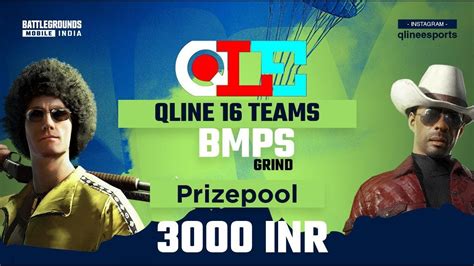 QLINE ESPORTS PRESENTS BMOC GRIND BEST 16 TEAMS BGMI Bgmi