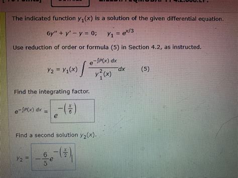 Solved The Indicated Function Y1 X Is A Solution Of The