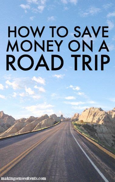 How To Save Money On A Road Trip Making Sense Of Cents Travel Jobs