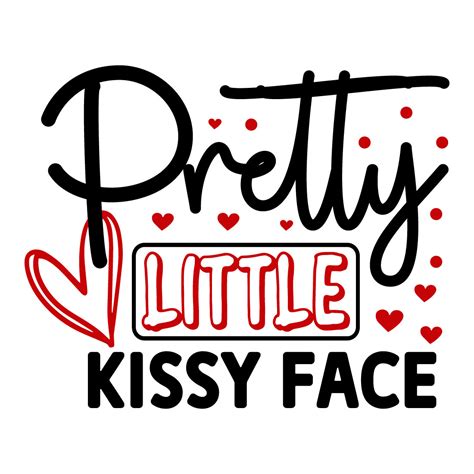 Pretty Little Kissy Face Svg Design Masterbundles