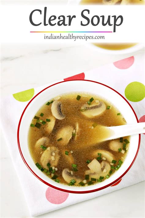 Clear soup recipe with vegetables - Swasthi's Recipes