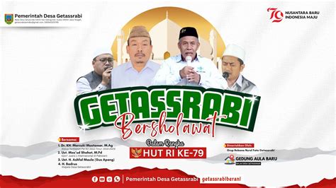 Live Getassrabi Bersholawat Dalam Rangka Hut Ri Ke Bersama Dr