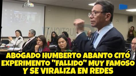 ABOGAD0 HUMBERTO ABANTO Y SU CURIOSA TÉCNICA DE ARGUMENTACIÓN EN