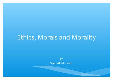 Ethics and morality | PPT