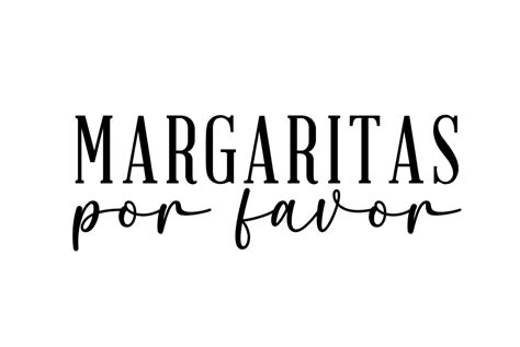 Margaritas Por Favor SVG Etsy