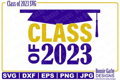 Class of 2023 SVG T-shirt Cut File Graphic by Bonnie Garby Designs ...