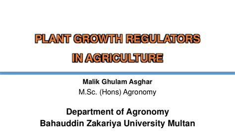 Application of Plant Growth Regulators (PGR's) in Agriculture