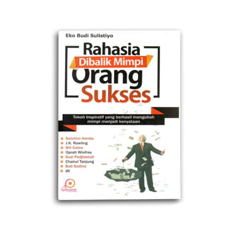 Rahasia Dibalik Mimpi Orang Sukses Syalmahat Publishing