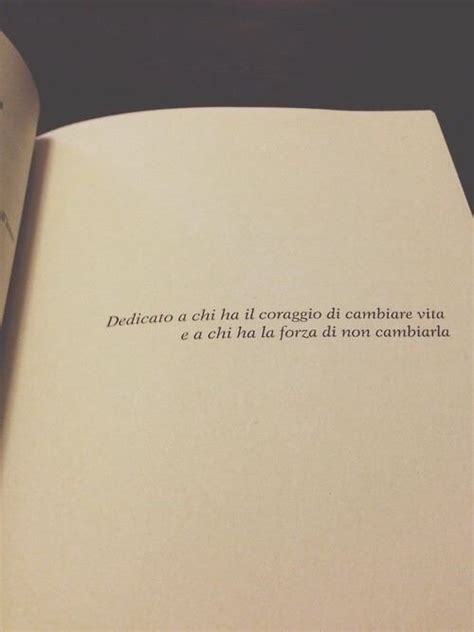 Dediche Libri Words Quotes Italian Quotes Tumblr Quotes