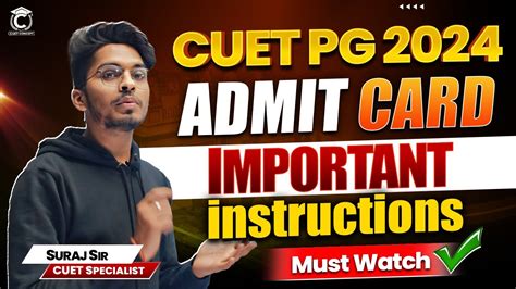 CUET PG 2024 Admit Card Important Instructions Must Watch CUET PG