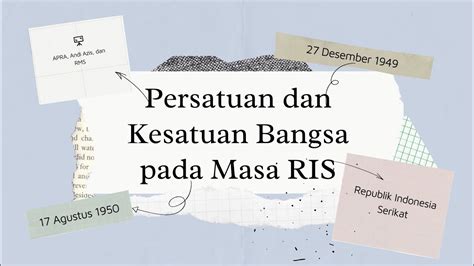 Persatuan Dan Kesatuan Bangsa Pada Masa Republik Indonesia Serikat