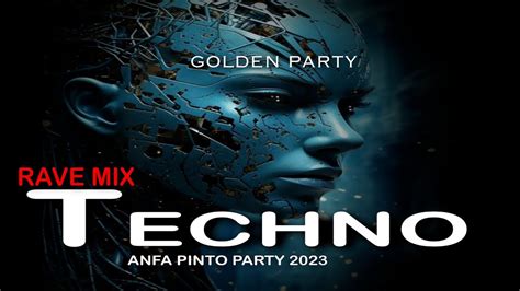 TECHNO RAVE MIX TRANCE GOLDEN PARTY Remixes Of Popular Songs By