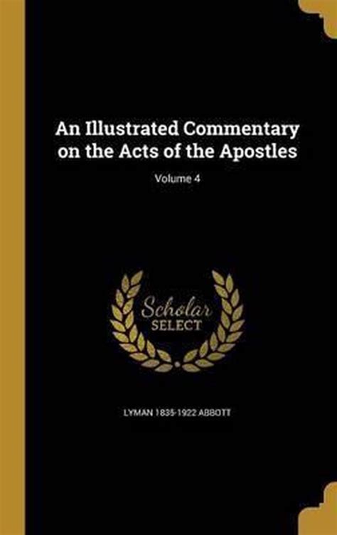 An Illustrated Commentary On The Acts Of The Apostles Volume