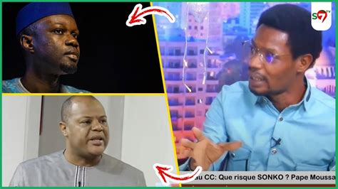 Vidéo Dossier Sonko Ak Mame Mbaye Niang Mo Geuna Yomba Cassé Révèle Le Juriste Pape Moussa