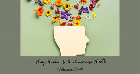 Mental Health Awareness: WellessenceMD: Primary Care Physicians