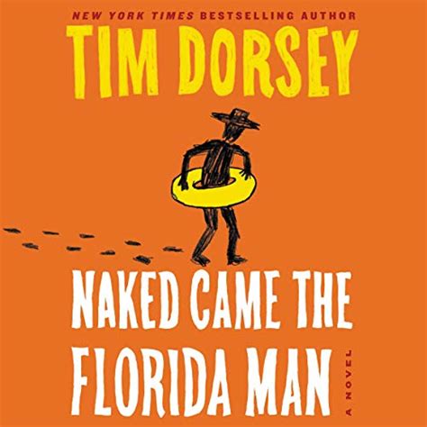 Amazon Co Jp Naked Came The Florida Man A Novel Audible Audio