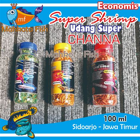 Jual SUPER SHRIMP Chana Economis COLOR BOOSTER Udang Kering Pakan